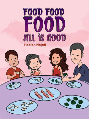 cover image of Food Food Food All is Good